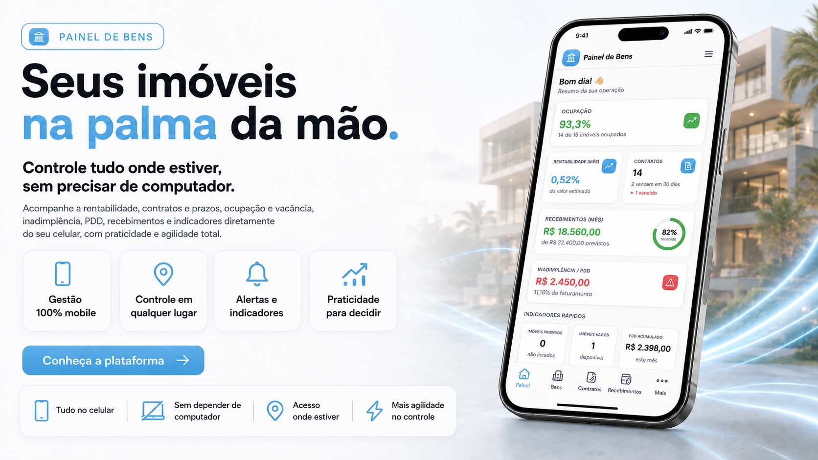 Painel de Bens no celular: ocupação, rentabilidade, contratos e recebimentos na palma da mão